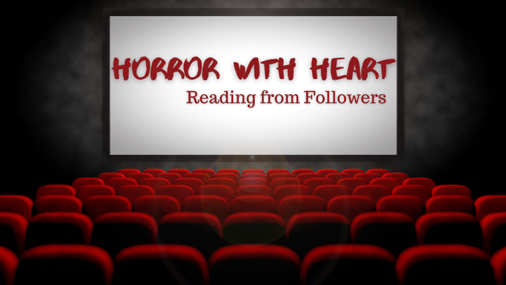 Horror with Heart: Reading from&nbsp;FOLLOWERS